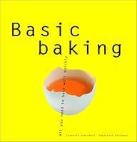 Basic Baking: All You Need to Bake Well Simply (Basic Series)