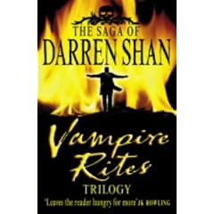 Vampire Rites Trilogy (Saga of Darren Shan)