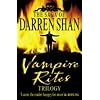 The Saga of Darren Shan - Vampire Rites Trilogy