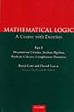 Mathematical Logic: Part 1: Propositional Calculus, Boolean Algebras, Predicate Calculus, Completeness Theorems: A Course with Exercises: ... Calculus, Completeness Theorems Pt.1