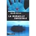 La Muraille invisible
