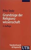 Grundz�ge der Religionswissenschaft (Uni-Taschenb�cher S)