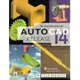 An Introduction to Autocad Release 14 by A. Yarwood