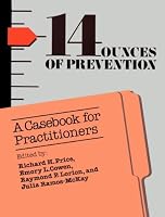 Fourteen Ounces of Prevention: A Casebook for Practitioners