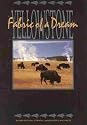 Yellowstone: Fabric of a Dream