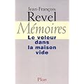 M�moires : le voleur dans la maison vide