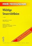 Produkt-Bild: Wichtige Steuerrichtlinien. (Neue Wirtschafts- Briefe)