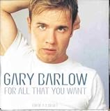 For All That You Want [CD 1]