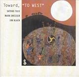 Toward  to West 