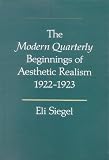 The Modern Quarterly Beginnings of Aesthetic Realism, 1922-1923: The Equality of Man, the Scientific Criticism, and Other Essays