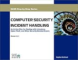 Computer Security Incident Handling: Step-by-Step (Version 2.3.1)