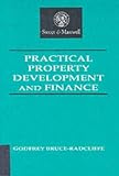 Practical Property Development And Finance