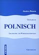 �bungsbuch Polnisch: Grammatik- und Wortschatz�bungen