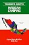 Traveler's Guide to Mexican Camping: Explore Mexico With Your Rv or Tent