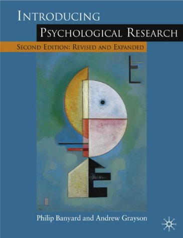 Introducing Psychological Research 2nd ed: Seventy Studies That Shape Psychology