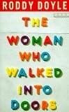 The Woman Who Walked into Doors