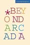 Conjunctions: 43, Beyond Arcadia