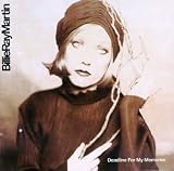 Review Billie Ray Martin  / Deadline for My Memories