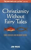 Christianity Without Fairy Tales: When Science And Religion Merge