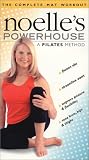 Noelles Powerhouse-A Pilates Method-The Complete Mat Workout [VHS]
