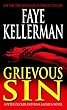 Grievous Sin (Peter Decker & Rina Lazarus Novels)