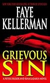 Grievous Sin (Peter Decker & Rina Lazarus Novels (Paperback))
