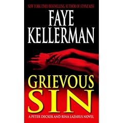 Grievous Sin (Peter Decker & Rina Lazarus Novels)