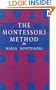 The Montessori Method (Economy Editions)