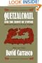Quetzalcoatl and the Irony of Empire: Myths and Prophecies in the Aztec Tradition