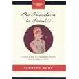 Freedom to Smoke: Tobacco Consumption And Identity (Studies on the History of Quebec) by Jarrett Rudy
