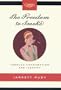 Freedom to Smoke: Tobacco Consumption And Identity (Studies on the History of Quebec)