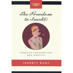 The Freedom to Smoke: Tobacco Consumption and Identity (Studies on the History of Quebec)