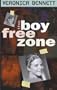 Boy-Free Zone
