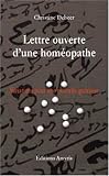 Lettre ouverte d'une hom�opathe : variations pour une nouvelle gu�rison