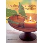 Healing Therapies and Remedies by  Mark Evans