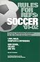 Rules for Refs: Soccer '02 - '03 Rules for Refs: Soccer '02 - '03