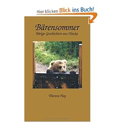 B�rensommer: B�rige Geschichten aus Alaska