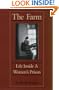 The Farm: Life Inside a Women's Prison