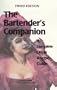 The Bartender's Companion: A Complete Drink Recipe Guide
