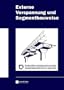 Externe Vorspannung and Segmentbauweise Vortrage (German Edition)