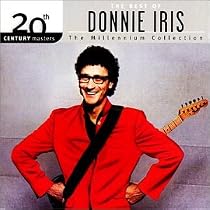 The Best of Donnie Iris: 20th Century Masters - The Millennium Collection