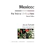 Mexico: The Trick is Living Here - A  guide to retire, live, and work in Mexico