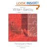 The Gospel of Mark (New Daily Study Bible)