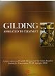 Gilding: Approaches to Treatment (Heritage List)