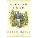 A Good Year (Mayle, Peter)
