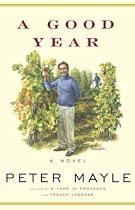 A Good Year (Mayle, Peter)