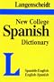 Diccionario espa�ol/ingl�s  ingl�s/espa�ol: Langenscheidt New College Spanish Dictionary