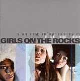 Girls On The Rocks - 22 Rare Grooves