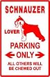SCHNAUZER LOVER PARKING sign * street dog pet