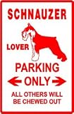 SCHNAUZER LOVER PARKING sign * street dog pet